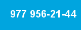 977 956-21-44